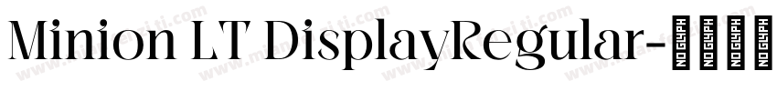 Minion LT DisplayRegular字体转换